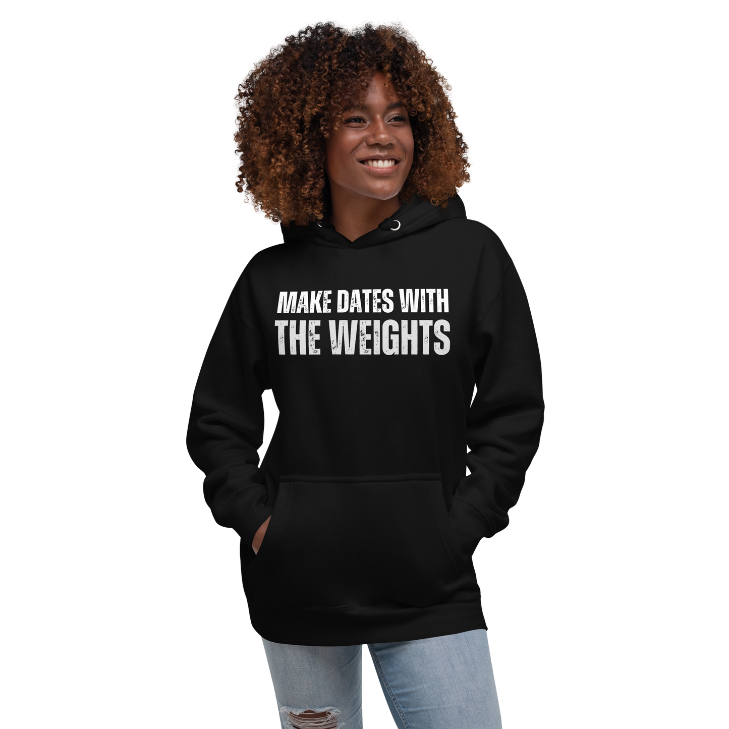 Make Dates With The Weights Hoodie