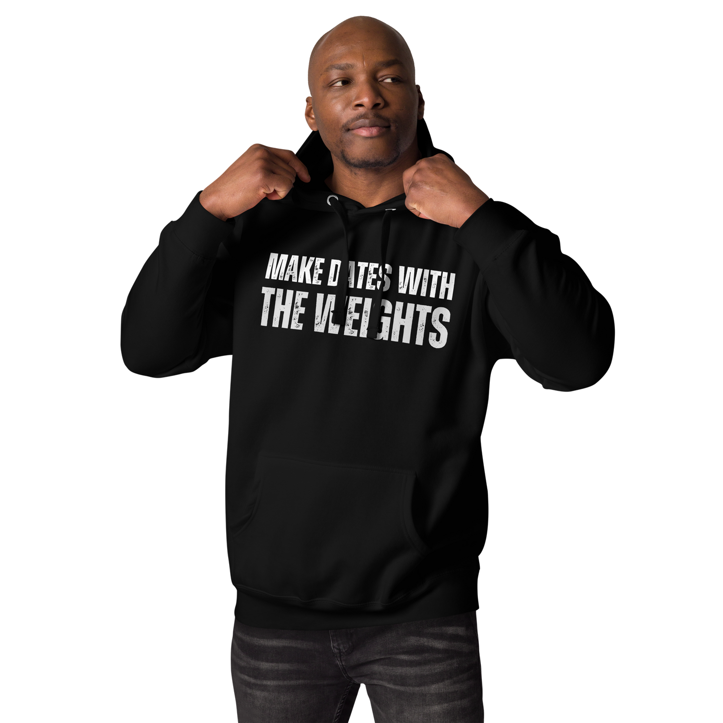 Make Dates With The Weights Hoodie