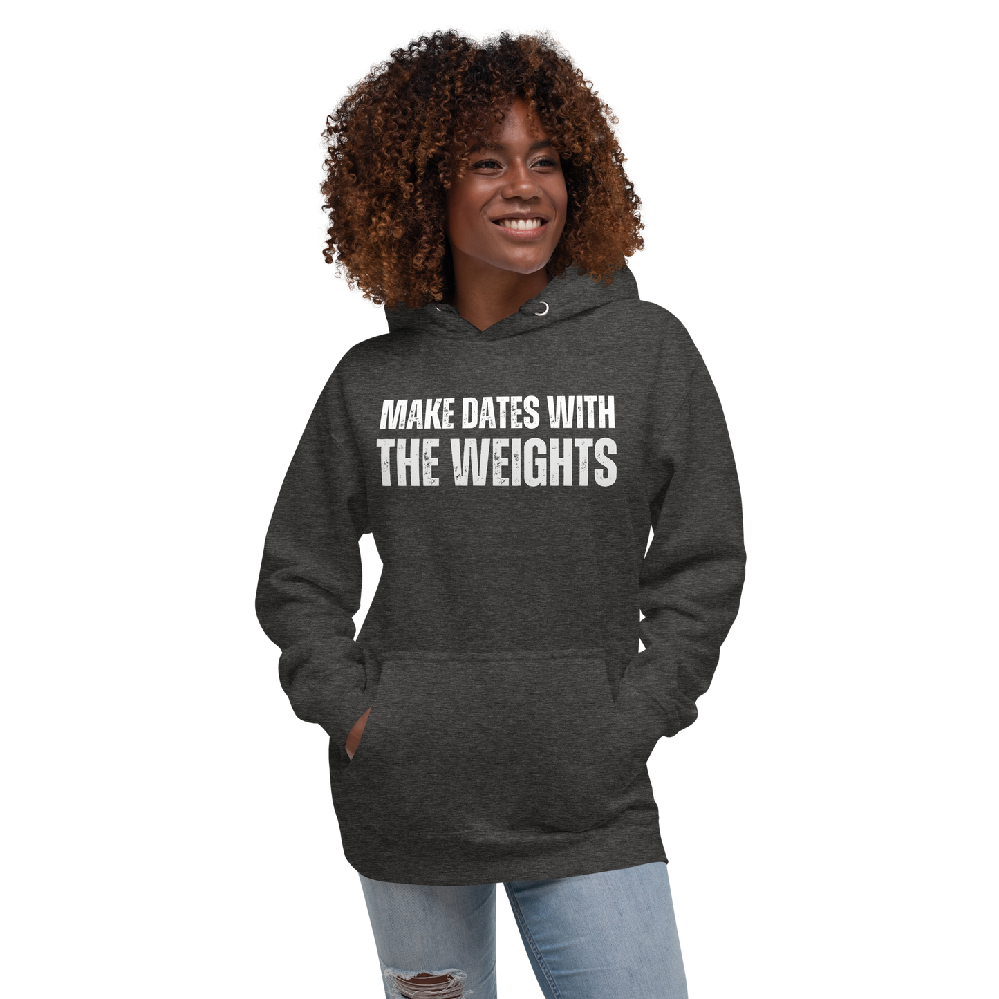 Make Dates With The Weights Hoodie